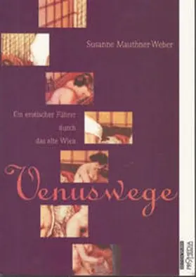 Mauthner-Weber |  Venuswege | Buch |  Sack Fachmedien