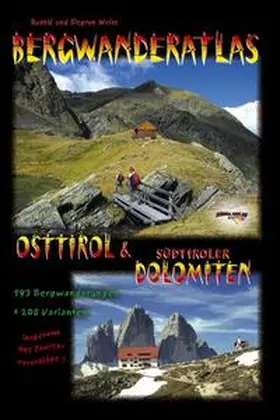 Weiss |  Bergwanderatlas Osttirol & Südtiroler Dolomiten | Buch |  Sack Fachmedien