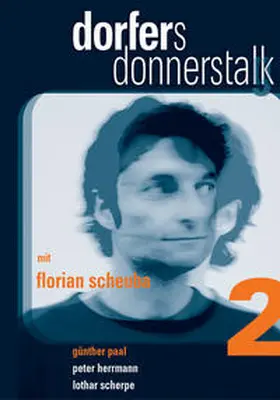 Dorfer / Scheuba / Paal |  Dorfers Donnerstalk 2 | Sonstiges |  Sack Fachmedien