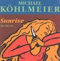 Köhlmeier |  Sunrise | Sonstiges |  Sack Fachmedien