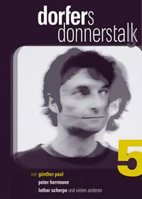 Dorfer |  Dorfers Donnerstalk 5 | Sonstiges |  Sack Fachmedien