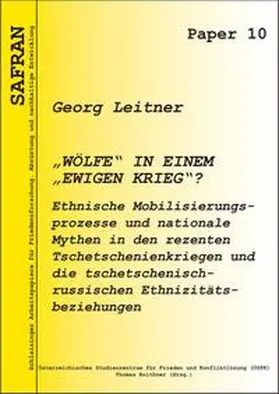 Leitner / Roithner |  "Wölfe" in einem "ewigen Krieg"? | Buch |  Sack Fachmedien