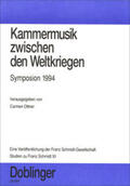 Ottner |  Studien zu Franz Schmidt / Kammermusik zwischen den Weltkriegen - Symposion 1994 | Buch |  Sack Fachmedien