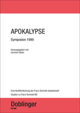 Ottner |  Studien zu Franz Schmidt / Apokalypse - Symposion 1999 | Buch |  Sack Fachmedien