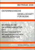 Angerer / Ottner / Rathgeber |  Musikalische Gesprächskultur - das Streichquartett im habsburgischen Vielvölkerstaat | Buch |  Sack Fachmedien