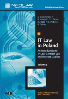 Wiebe / Golaczynski / Adamski | IT Law in Poland | Buch | 978-3-900741-50-1 | sack.de
