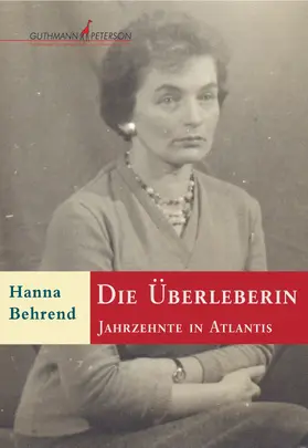 Behrend |  Die Überleberin | eBook | Sack Fachmedien