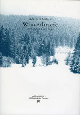 Stifter / Pils |  Winterbriefe aus Kirschlag | Buch |  Sack Fachmedien