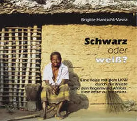 Hantschk-Vavra / Hantschk |  Schwarz oder Weiss? | Buch |  Sack Fachmedien