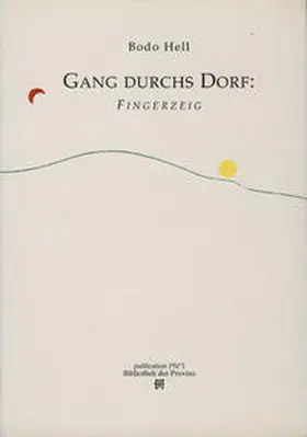 Hell / Krahberger |  Gang durchs Dorf /Fingerzeig | Buch |  Sack Fachmedien