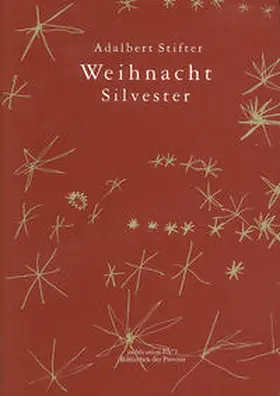 Stifter / Pils |  Weihnacht | Silvester | Buch |  Sack Fachmedien