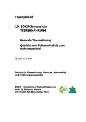 Mair / Kraft / Schedle |  Tagungsband 10. BOKU-Symposium Tierernährung | Buch |  Sack Fachmedien