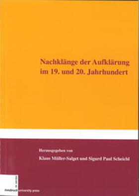 Müller-Salget / Scheichl |  Nachklänge der Aufklärung im 19. und 20. Jahrhundert | Buch |  Sack Fachmedien