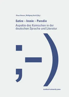 Amann / Hackl |  Satire - Ironie - Parodie | Buch |  Sack Fachmedien