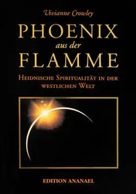 Crowley |  Phoenix aus der Flamme | Buch |  Sack Fachmedien