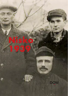 Dokumentationsarchiv des österreichischen Widerstandes / Garscha / Kuretsidis-Haider |  Nisko 1939. Die Schicksale der Juden aus Wien | Buch |  Sack Fachmedien