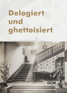 Schindler / Schellenbacher / Frommer | Delogiert und ghettoisiert | Buch | 978-3-901142-80-2 | sack.de