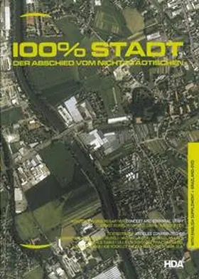  100% Stadt - Der Abschied vom Nicht-Städtischen | Buch |  Sack Fachmedien