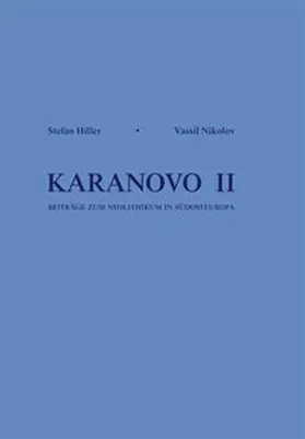 Hiller / Nikolov |  Karanovo Band II | Buch |  Sack Fachmedien