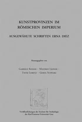 Diez / Koiner / Lehner |  Kunstprovinzen im römischen Imperium | Buch |  Sack Fachmedien