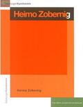 Amanshauser / Fenz / Graw |  Heimo Zobernig | Buch |  Sack Fachmedien