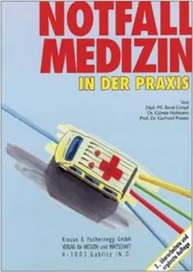 Gimpl / Hofmann / Prause |  Notfallmedizin in der Praxis | Buch |  Sack Fachmedien