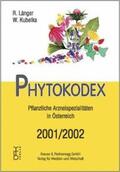 Länger / Kubelka |  Phytokodex | Buch |  Sack Fachmedien