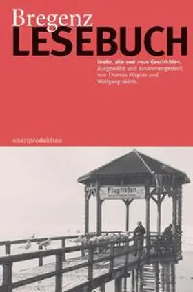 Klagian / Mörth |  Bregenz Lesebuch | Buch |  Sack Fachmedien