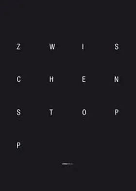 Horvath / Oberhollenzer / Fleck |  ZWISCHENSTOPP / STOPOVER | Buch |  Sack Fachmedien