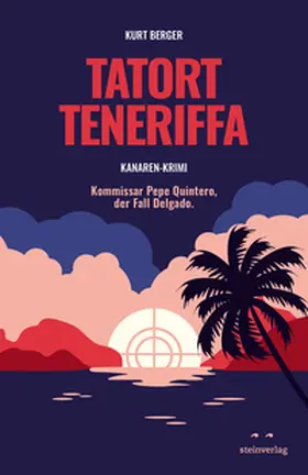 Berger |  TATORT TENERIFFA | Buch |  Sack Fachmedien
