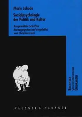 Jahoda / Fleck |  Sozialpsychologie der Politik und Kultur | Buch |  Sack Fachmedien
