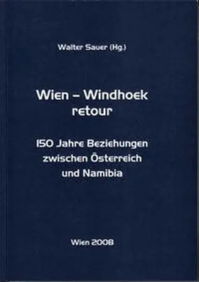 Sauer |  Wien - Windhoek Retour | Buch |  Sack Fachmedien