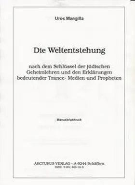 Mangilla / Bruk |  Die Weltentstehung | Buch |  Sack Fachmedien