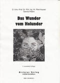 Peters / Pfannhauser |  Das Wunder vom Holunder | Buch |  Sack Fachmedien