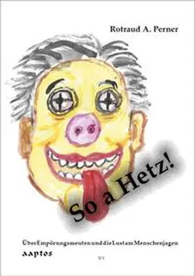 Perner |  So a Hetz! | Buch |  Sack Fachmedien