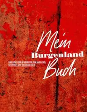 Burgenländische |  Mein Burgenland Buch | Buch |  Sack Fachmedien