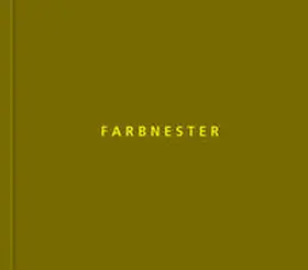 Stecher |  Farbnester | Buch |  Sack Fachmedien