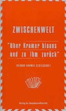 Theodor Kramer Gesellschaft |  Jahrbuch der Theodor Kramer Gesellschaft / Über Kramer hinaus und zu ihm zurück | Buch |  Sack Fachmedien