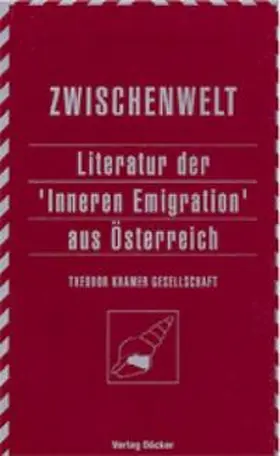 Holzner / Müller / Theodor Kramer Gesellschaft |  Jahrbuch der Theodor Kramer Gesellschaft / Literatur der Inneren Emigration aus Österreich | Buch |  Sack Fachmedien