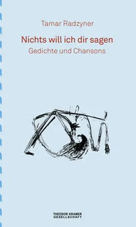 Radzyner |  Nichts will ich dir sagen | Buch |  Sack Fachmedien