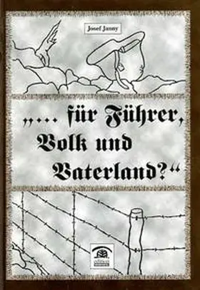 Janny |  ... für Führer, Volk und Vaterland? | Buch |  Sack Fachmedien
