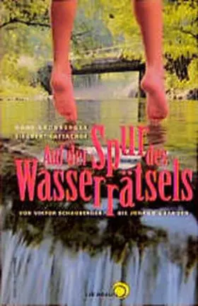 Kronberger / Lattacher |  Auf der Spur des Wasserrätsels | Buch |  Sack Fachmedien