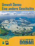 Winiwarter / Schmid / Hohensinner |  Umwelt Donau: Eine andere Geschichte | Buch |  Sack Fachmedien