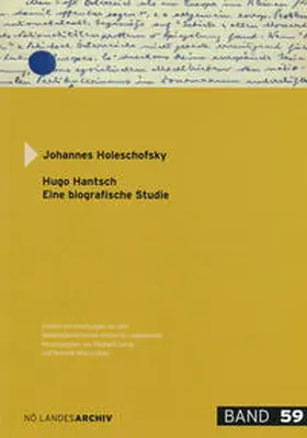 Holeschofsky |  Hugo Hantsch. Eine biografische Studie | Buch |  Sack Fachmedien