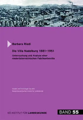 Riedl |  Die Villa Nadelburg 1881-1951 | Buch |  Sack Fachmedien