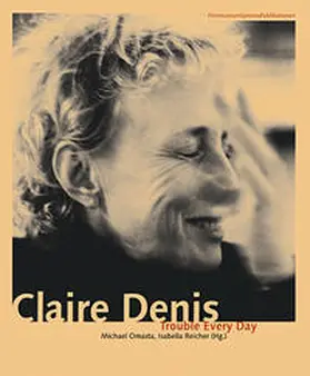 Omasta / Reicher |  Claire Denis. Trouble Every Day | Buch |  Sack Fachmedien