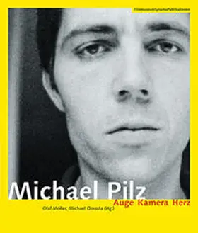 Möller / Omasta / Pilz |  Michael Pilz [German Language Edition] | Buch |  Sack Fachmedien