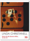 SYNEMA |  Linda Christanell - Wenn ich die Kamera öffne, ist sie rot | Buch |  Sack Fachmedien