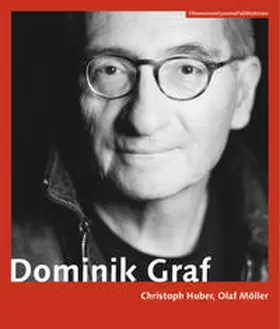 Huber / Möller |  Dominik Graf [German-language Edition] | Buch |  Sack Fachmedien