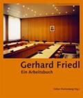 Friedl / Pantenburg |  Gerhard Friedl [German-language Edition] | Buch |  Sack Fachmedien